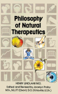 Natural Therapeutics: Philosophy