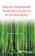 Natural Wastewater Treatment Systems and Sustainability