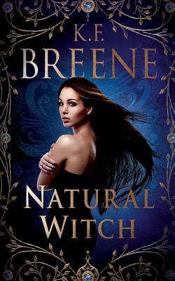 Natural Witch - Breene, K F