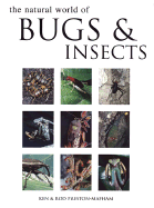 Natural World of Bugs & Insects