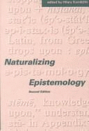 Naturalizing Epistemology - Second Edition