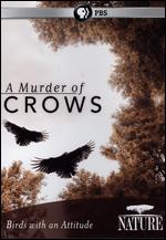 Nature: A Murder of Crows - Susan Fleming