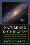 Nature and Nothingness: An Essay in Ordinal Phenomenology