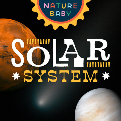 Nature Baby: Solar System - Adventure Publications (Prepared for publication by)
