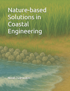 Nature-based Solutions in Coastal Engineering