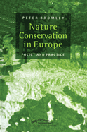 Nature Conservation in Europe: Policy and Practice