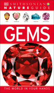 Nature Guide: Gems: The World in Your Hands