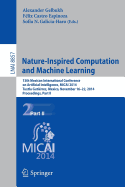 Nature-Inspired Computation and Machine Learning: 13th Mexican International Conference on Artificial Intelligence, Micai2014, Tuxtla Gutierrez, Mexico, November 16-22, 2014. Proceedings, Part II