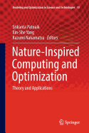 Nature-Inspired Computing and Optimization: Theory and Applications