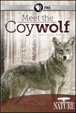 Nature: Meet the Coywolf
