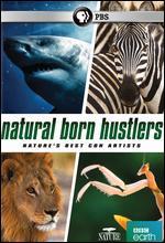Nature: Natural Born Hustlers