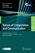 Nature of Computation and Communication: International Conference, Ictcc 2014, Ho Chi Minh City, Vietnam, November 24-25, 2014, Revised Selected Papers