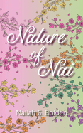 Nature of Nai