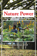 Nature Power: Natural Medicine in Tropical Africa