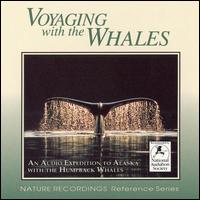 Nature Recordings: Voyaging with the Whales [NAS Version] - Nature Recordings