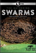 Nature: The Gathering Swarms - 