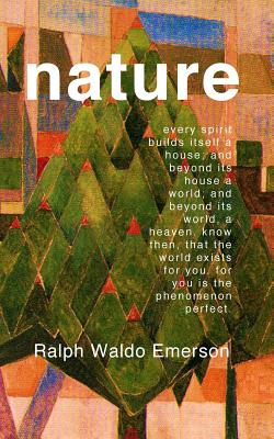 Nature - Emerson, Ralph Waldo