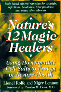 NATURES 12 MAGIC HEALERS