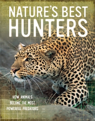 Nature's Best: Hunters - Jackson, Tom