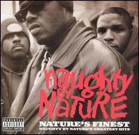 Nature's Finest: Naughty by Nature's Greatest Hits [Clean] - Naughty by Nature
