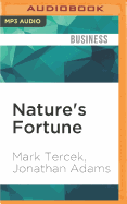 Nature's Fortune: How Business and Society Thrive by Investing in Nature