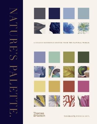 Nature's Palette: A colour reference system from the natural world - Baty, Patrick, and Davidson, Peter (Contributions by), and Charwat, Elaine (Contributions by)