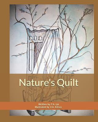 Nature's Quilt - Lin, P a