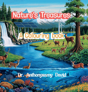 Nature's Treasures: A colouring Journey