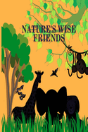 Nature's Wise Friends: Jungle Edition