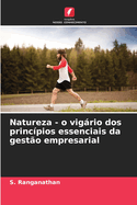 Natureza - o vigrio dos princ?pios essenciais da gest?o empresarial