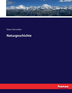 Naturgeschichte.