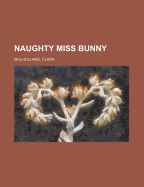 Naughty Miss Bunny