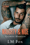 Naughty & Nice: A Man of the Month Club Novella: a small-town enemies to lovers romance