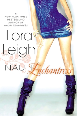 Nauti Enchantress - Leigh, Lora