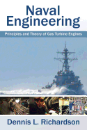 Naval Engineering: Principles and Theory of Gas Turbine Engines