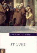 Navarre Bible St Luke