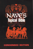 Nave's Topical Bible Condensed