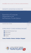 Navigate 2 Advantage Access for Essentials of Computer Organization and Architecture
