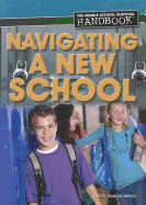 Navigating a New School