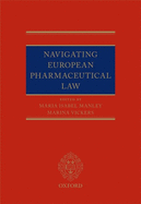 Navigating European Pharmaceutical Law: An Expert's Guide