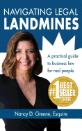Navigating Legal Landmines: A Practical Guide to Business Law for Real People