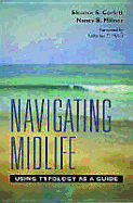 Navigating Midlife: Using Typology as a Guide