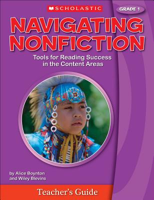 Navigating Nonfiction Grade 1 Teacher's Guide - Blevins, Alice, and Boynton, Alice