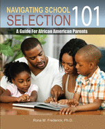 Navigating School Selection 101: A Guide for African American Parents