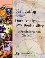 Navigating through Data Analysis and Probability in Prekindergarten - Grade 2