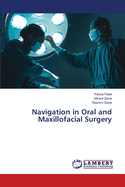 Navigation in Oral and Maxillofacial Surgery