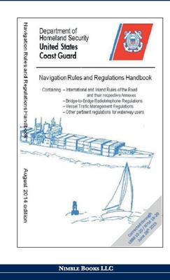 Navigation Rules and Regulations Handbook - Department of Homeland Security, and United States Coast Guard