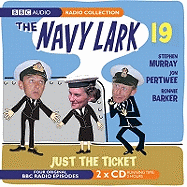 Navy Lark: Just the Ticket