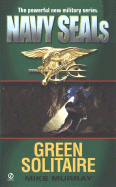 Navy Seals 3: Green Solitaire - Murray, Mike
