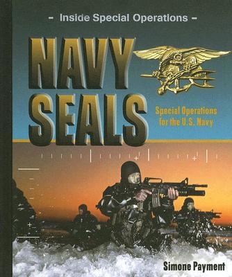 Navy Seals: Special Operations for the U.S. Navy - Payment, Simone